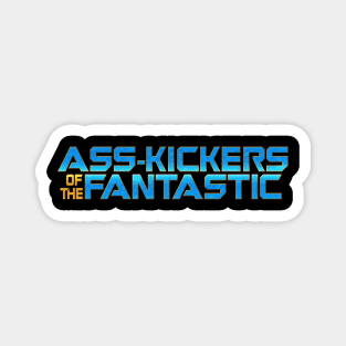 Ass-Kickers of the Fantastic Magnet