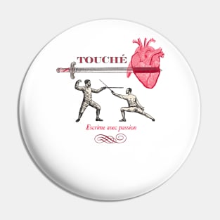 Fencing Touche Heart Pin