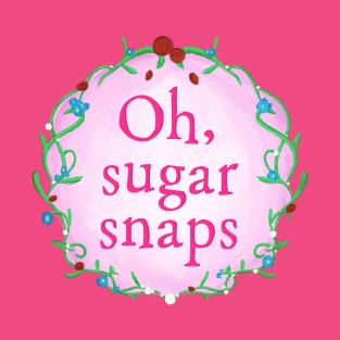 Oh, Sugar Snaps Tee T-Shirt