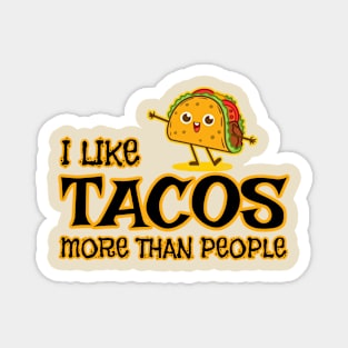 I like Tacos Magnet