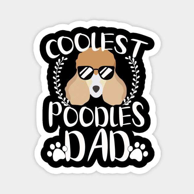 Glasses Coolest Poodles Dog Dad Magnet by mlleradrian