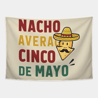 Nacho Average Cinco de mayo Tapestry