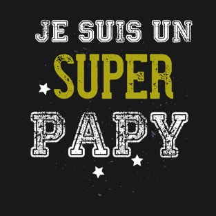 Je suis un super papy (Edition nature) T-Shirt