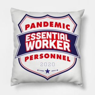 Pandemic Personnel Essential Worker Pillow