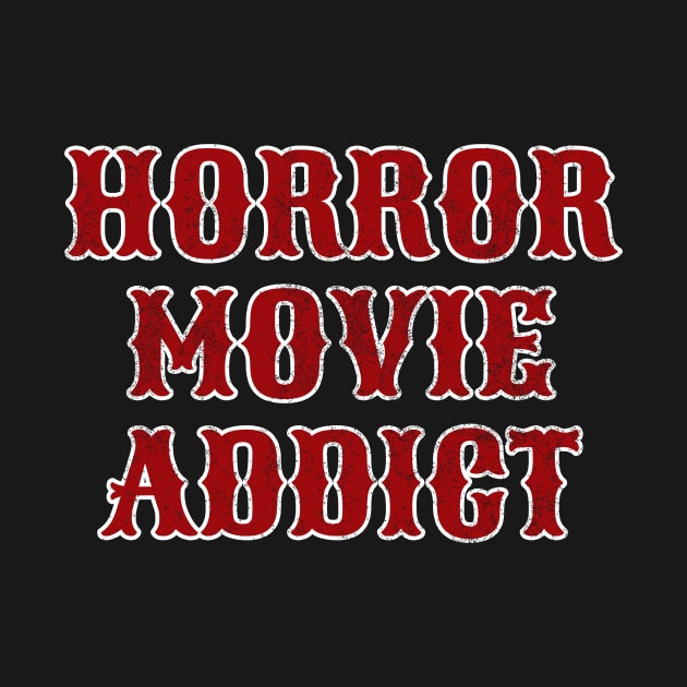 Horror Movie Addict by LunaMay