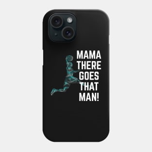 Mama There Goes That Man Basketball Line Art Phone Case