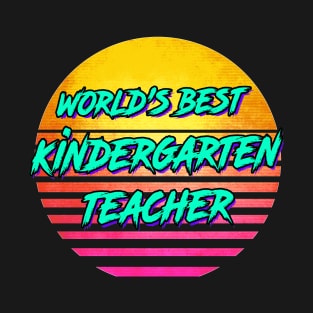 Funny Kindergarten Teacher Gift T-Shirt