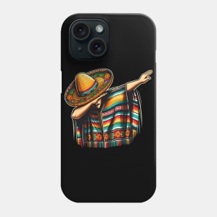 Dabbing Poncho Cinco de Mayo Mexican Sombrero Festival Phone Case