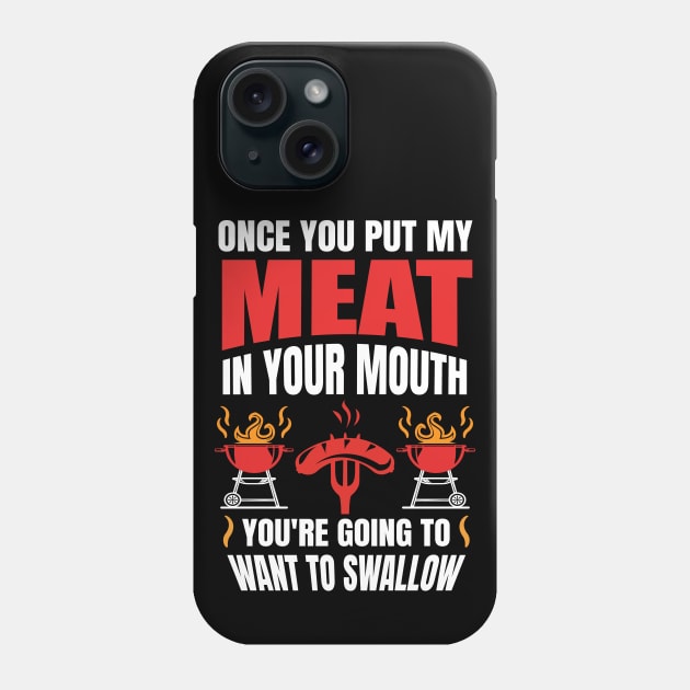 BBQ Saying Design Phone Case by LetsBeginDesigns