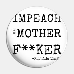 Funny Impeach Trump Congresswoman Rashida Tlaib Tshirt Mug Gifts Sticker Pin