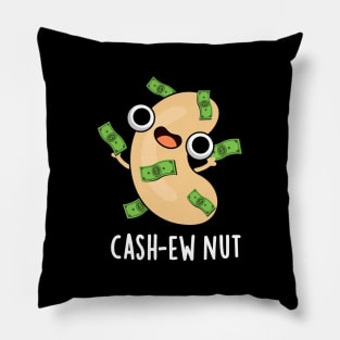 Cash-ew Nut Funny Cashew Nut Pun Pillow