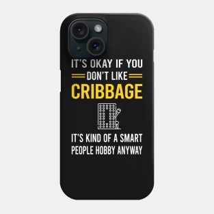 Smart People Hobby Cribbage Crib Phone Case