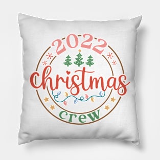 2022 Christmas Crew Pillow