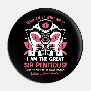 The Great Sir Pentious Emblem Pin