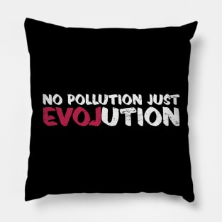 'No Pollution Just Evolution' Ocean Conservation Shirt Pillow