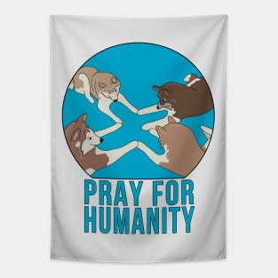 Pray for Humanity Tapestry