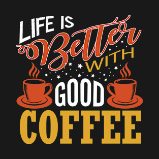 Lettering Good Coffee T-Shirt