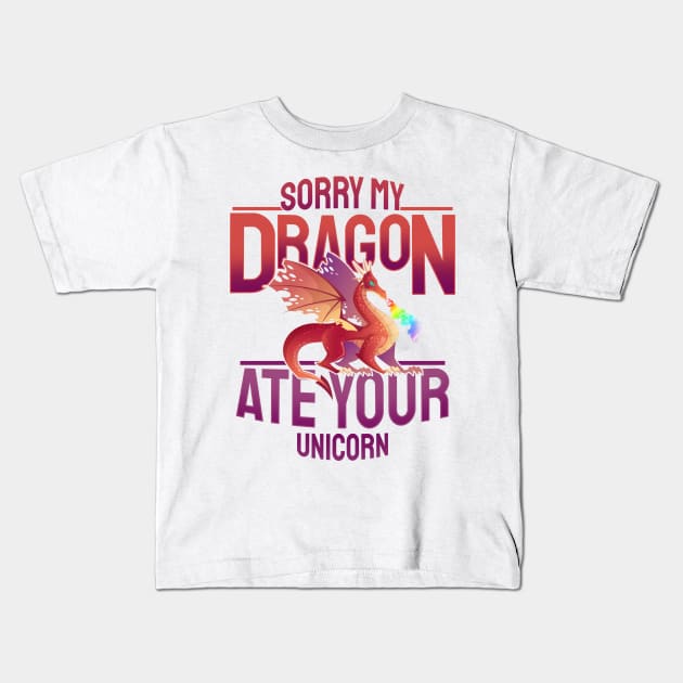 Sorry My Dragon Ate Your Unicorn Funny Shirt Gift T Shirt Sorry My Dragon Ate Your Unicorn Funny Shirt Gift T Shirt