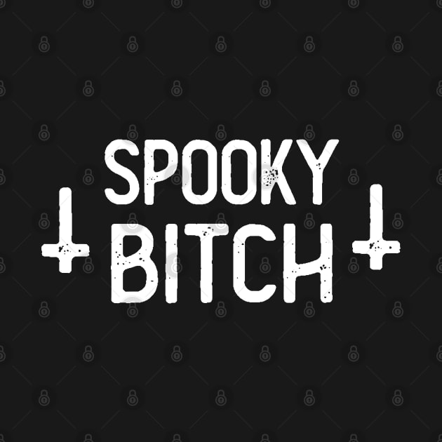 Spooky Bitch / // Humorous Witchy Typography Design by DankFutura