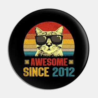 Awesome Since 2012 12th Birthday Gifts Cat Lover Pin