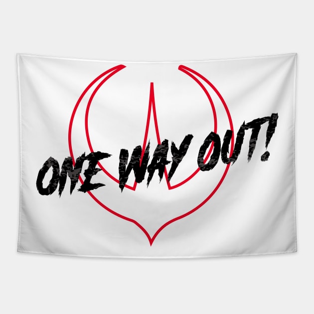 ONE WAY OUT #ANDOR Tapestry by Galactee 99