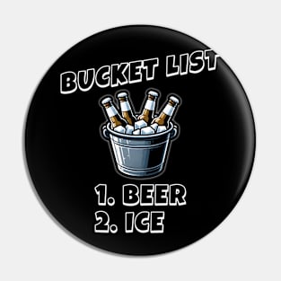 Bucket List - Beer ice Pin