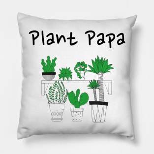 Plant Papa Pillow