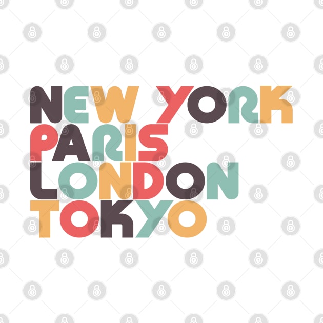 New York Paris London Tokyo Retro Typography by lymancreativeco