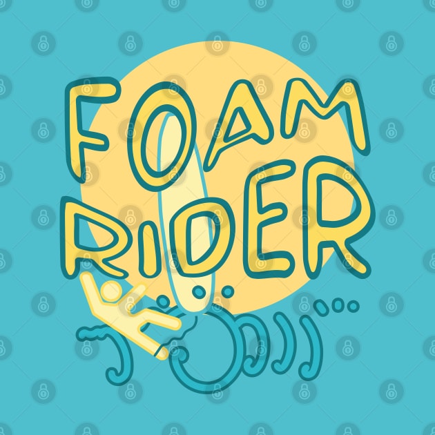 Foam rider - funny beginner surfer epic fail by Made by Popular Demand