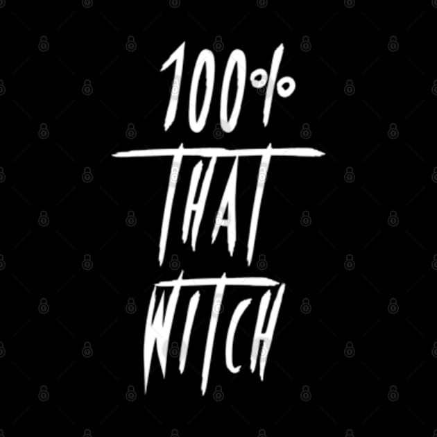 100 That Witch by deadright