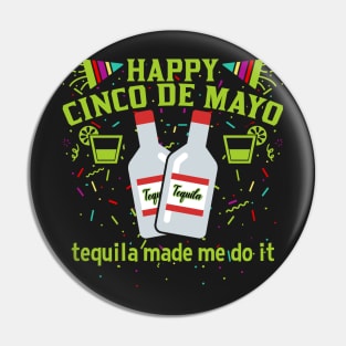 Happy Cinco de Mayo Tequila Pin