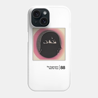 Sick for Toys - Minimal Style Graphic Artwork Design Phone Case