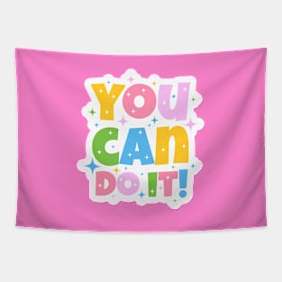 You Can Do It Cute Design Tapestry