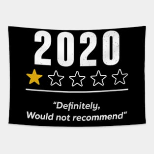 2020 Definitely Would Not Recommend 1 Star Rating Souvenir Tapestry