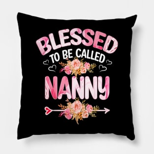 nanny - blessed to be called nanny Pillow