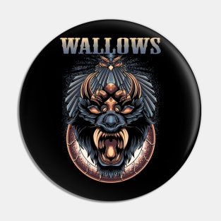 WALLOWS BAND Pin