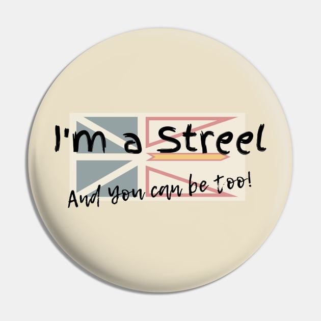 I'm a Streel, AND You CANADA Be Too Funny Newfoundland and Labrador T-shirt Panamas No Make-up or clean underwear! Pin by SailorsDelight