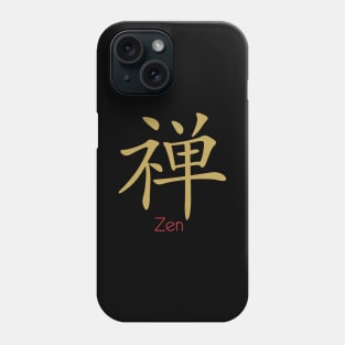 Zen - Japanese Characters. Phone Case