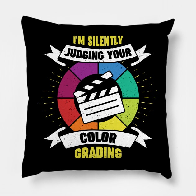 Funny Color Grading Video Editing Editor Gift Pillow by Dolde08