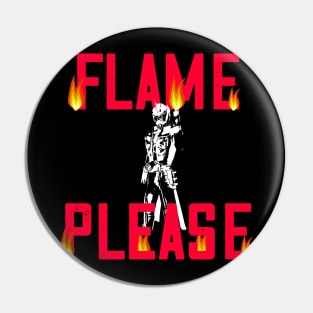 Flame Please Pin