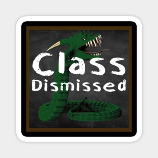 Class Dismissed EJB Magnet