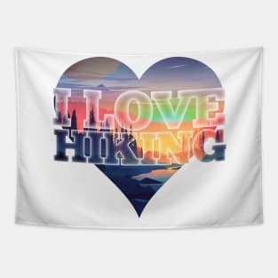 I love Hiking - camping in the mountains with sunset view Tapestry