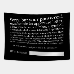 Your Password Is Too Weak Tapestry