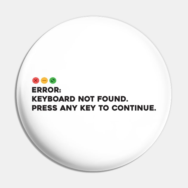 Keyboard not found. Press Any Key to Continue Pin by Software Testing Life