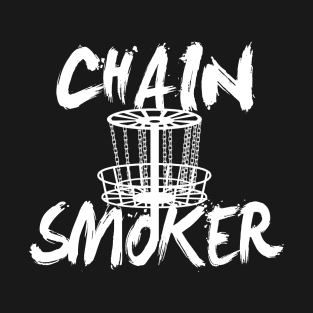 Chain Smoker Disc Golf T-shirt T-Shirt