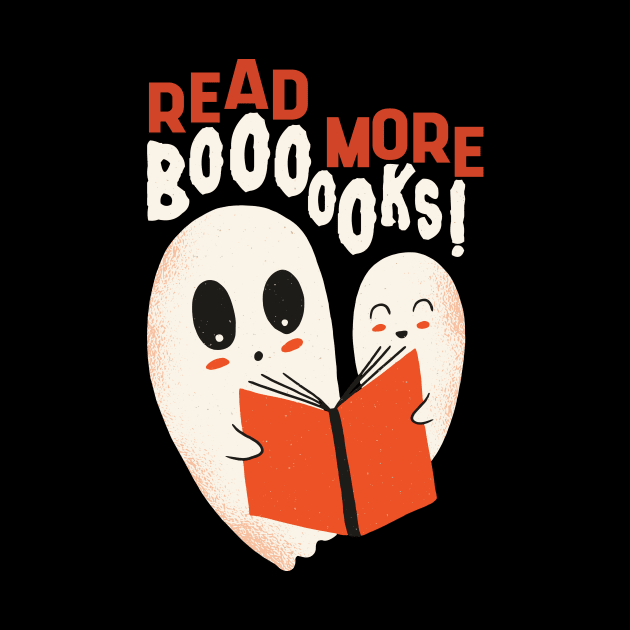 Read More Boooks! // Cute Halloween Ghost Book Lover // Avid Reader Bookworm by Now Boarding