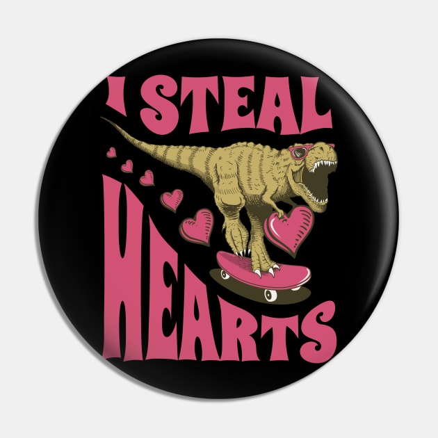 I Steal Hearts Valentines Day Dinosaur T-Rex Pin by aneisha