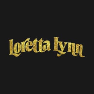 Loretta lynn legend T-Shirt