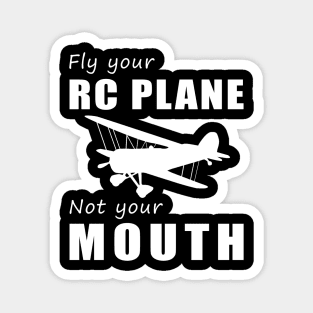 Take Off in Style! Fly Your RC-Plane, Not Your Mouth! ️ Magnet