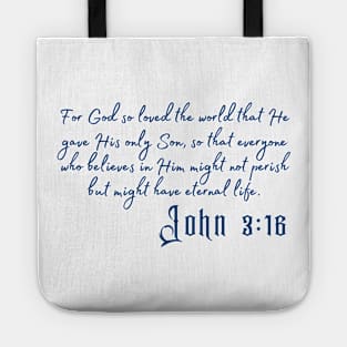 Bible quote - John 3:16 (for light backgrounds) Tote